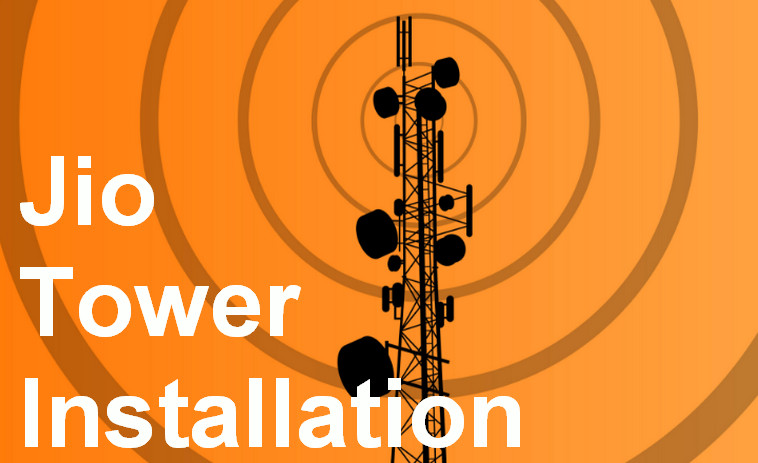 Jio Tower Installation