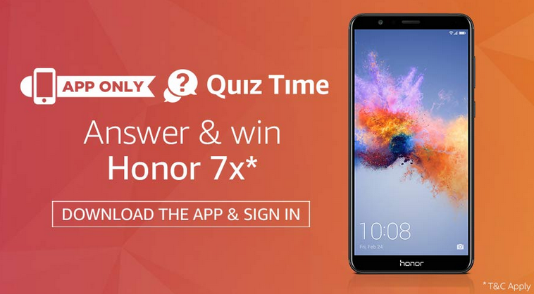 Amazon Honor 7X Quiz Time Contest Answers