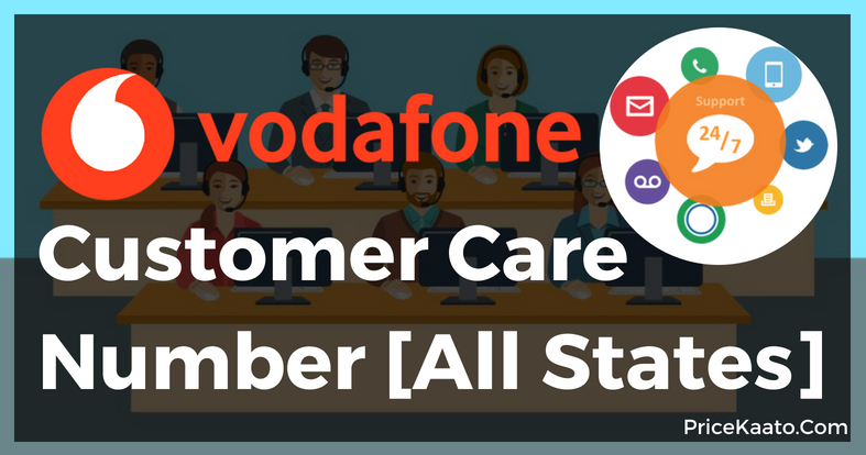 Vodafone Customer Care Number