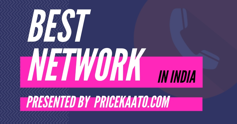 Best Network In India