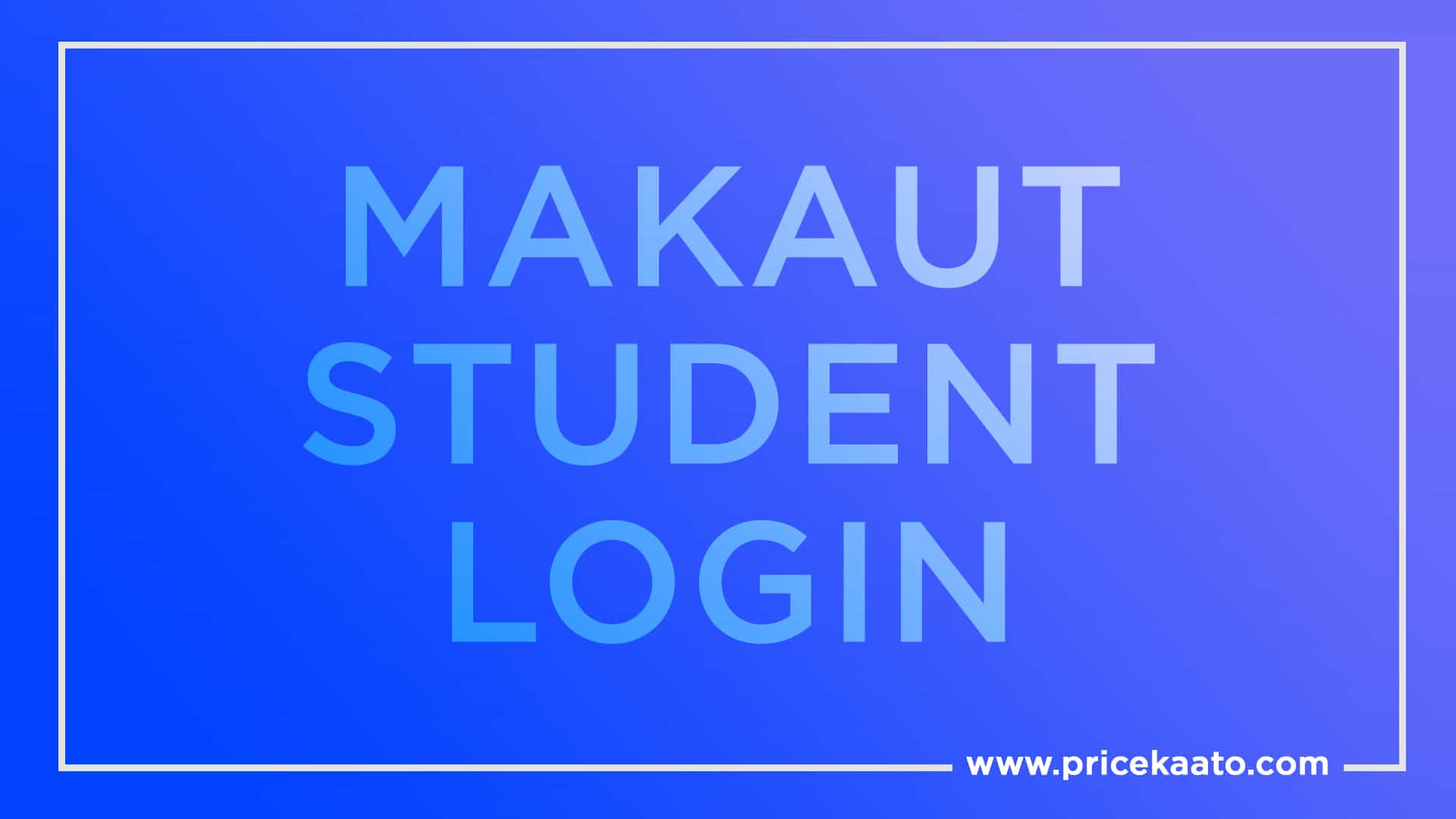 Makaut Student Login Portal How To Teacher Administrator Evaluator, Study Center Login