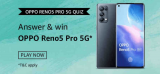 Amazon Oppo Reno5 Pro 5G Quiz Answers | Win Oppo 5G Phone